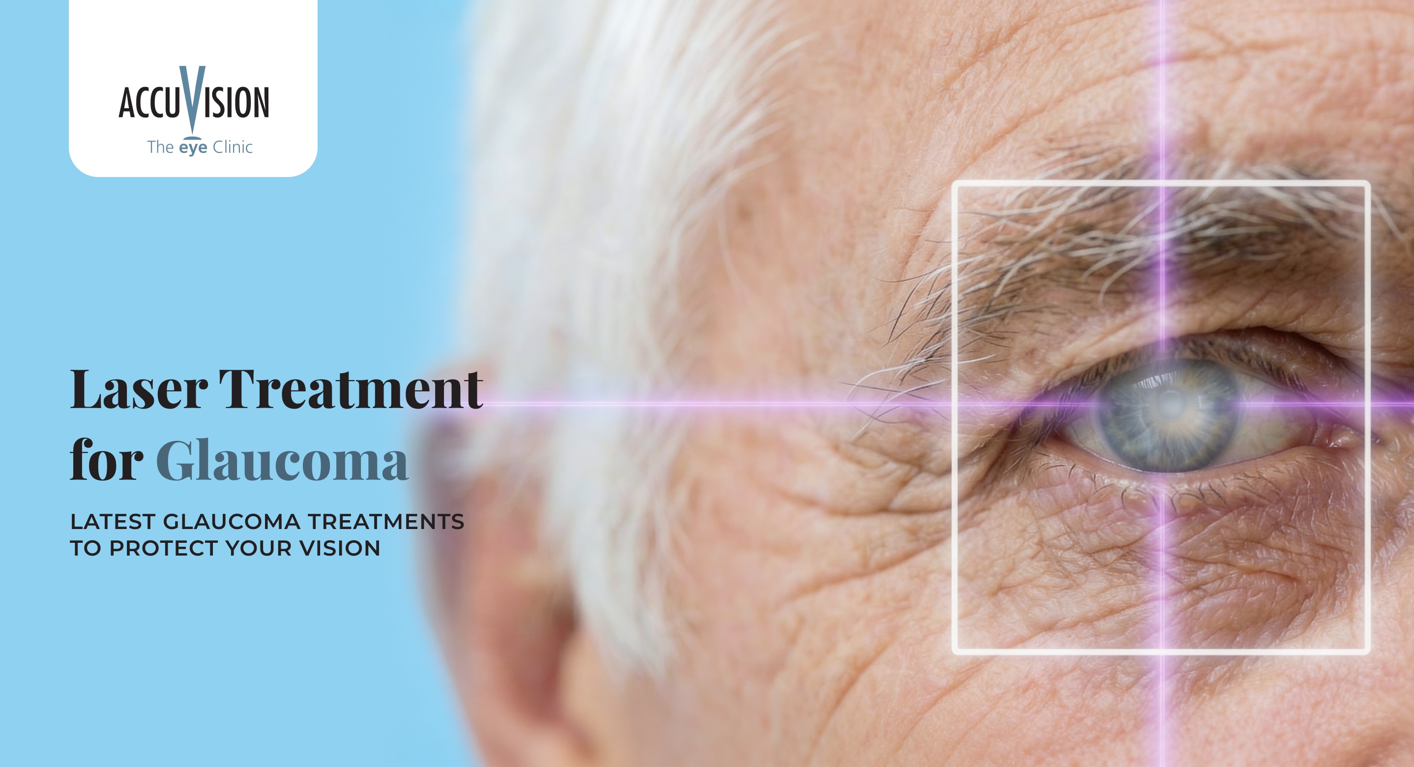 Glaucoma Treatment Options: How Laser Therapy Helps Protect Vision
